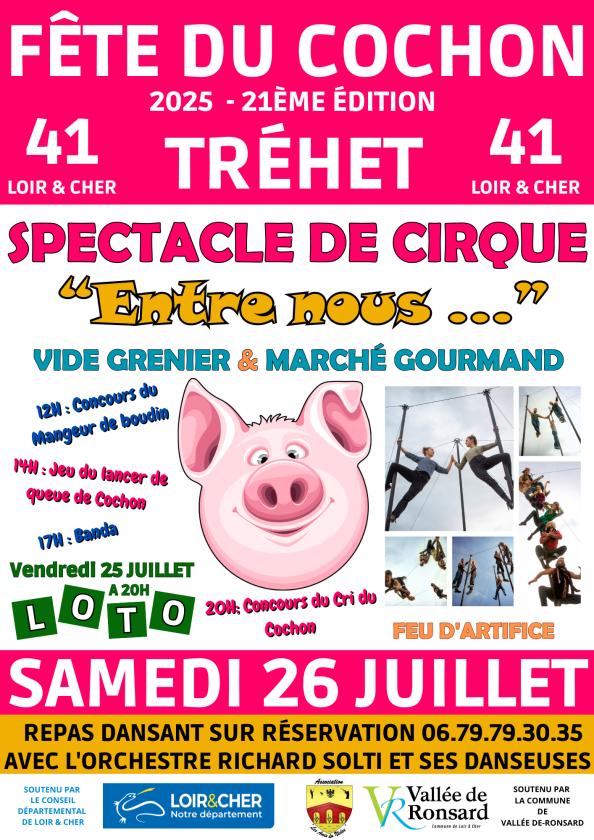 sortie à TREHET, Loir et Cher. 21ÈME FÊTE DU COCHON DE TRÉHET Sortir à TREHET(Loir et Cher). TREHET.