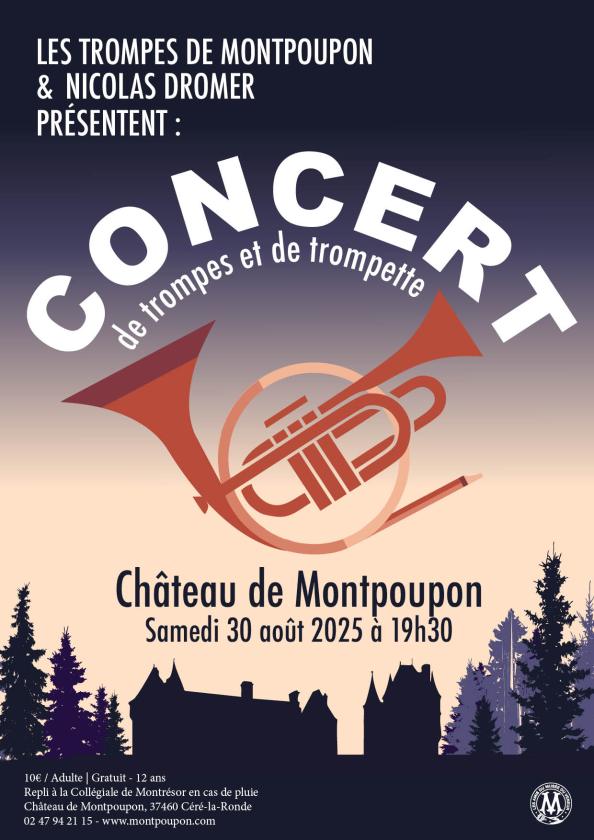 sortie à CERE LA RONDE, Indre et Loire. CONCERT DE TROMPES DE CHASSE AU CHÂTEAU DE MONTPOU Sortir à CERE LA RONDE(Indre et Loire). CERE LA RONDE.