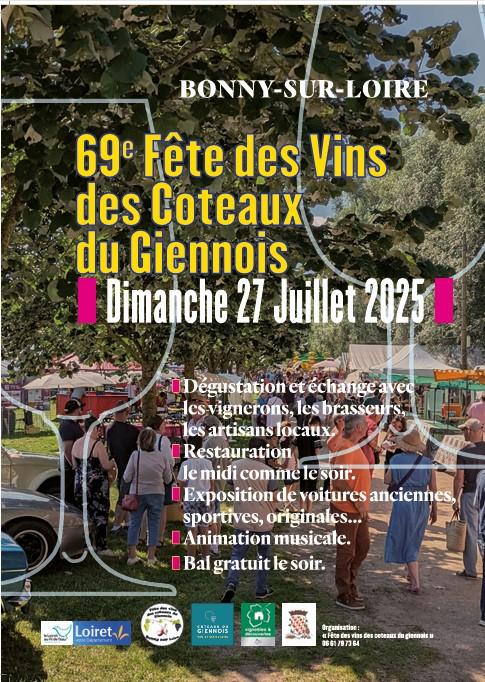 sortie à BONNY SUR LOIRE, Loiret. 69ÈME FÊTE DES VINS DES COTEAUX DU GIENNOIS (AOC) Sortir à BONNY SUR LOIRE(Loiret). BONNY SUR LOIRE.