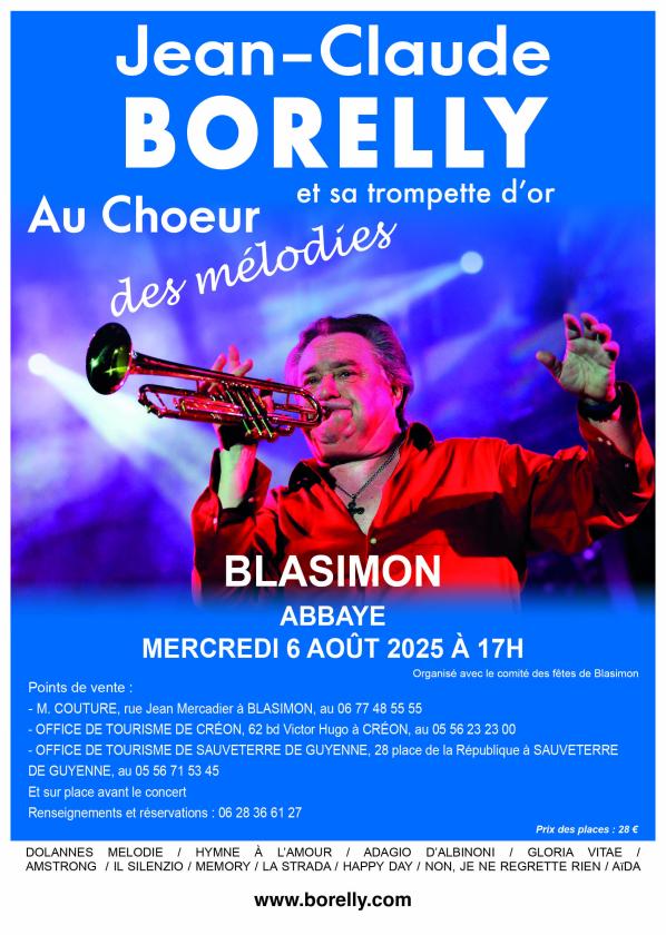 sortie à BLASIMON, Gironde. JEAN-CLAUDE BORELLY À L'ABBAYE DE BLASIMON Sortir à BLASIMON(Gironde). BLASIMON.