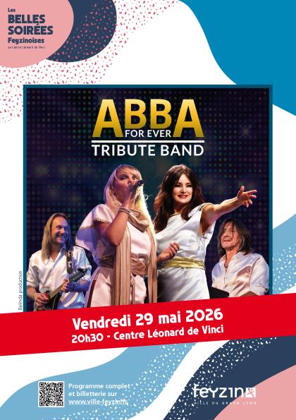 sortie à FEYZIN, Rhône. LES BELLES SOIRÉES FEYZINOISES : ABBA FOR EVER Sortir à FEYZIN(Rhône). FEYZIN.
