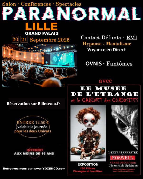 sortie à LILLE, Nord. SALON DU PARANORMAL À LILLE GRAND PALAIS Sortir à LILLE(Nord). LILLE.