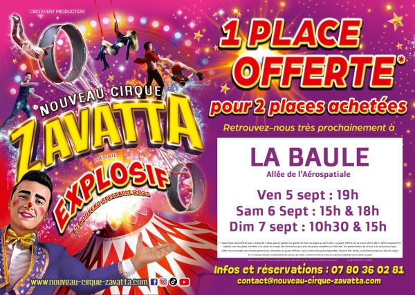 sortie à LA BAULE ESCOUBLAC, Loire Atlantique. NOUVEAU CIRQUE ZAVATTA Sortir à LA BAULE ESCOUBLAC(Loire Atlantique). LA BAULE ESCOUBLAC.