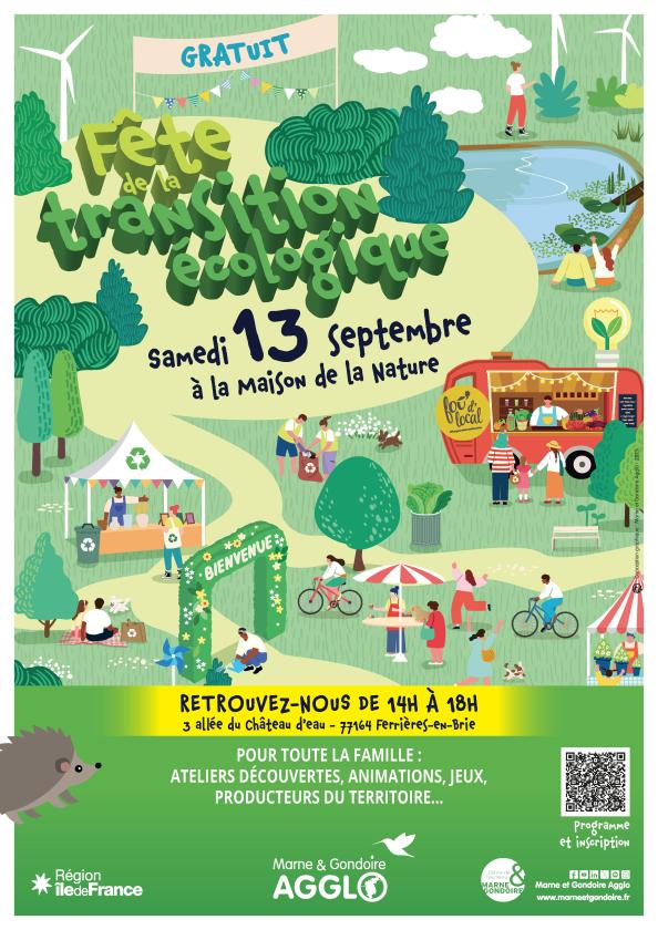 sortie à FERRIERES, Seine et Marne. FÊTE DE LA TRANSITION ÉCOLOGIQUE Sortir à FERRIERES(Seine et Marne). FERRIERES.
