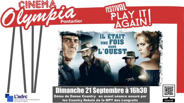 sortie à PONTARLIER, Doubs. IL ÉTAIT UNE FOIS DANS L'OUEST - PLAY IT AGAIN Sortir à PONTARLIER(Doubs). PONTARLIER.