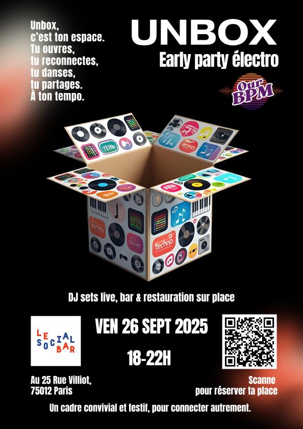 sortie à PARIS 12, Paris. UNBOX EARLY PARTY ÉLECTRO Sortir à PARIS 12(Paris). PARIS 12.