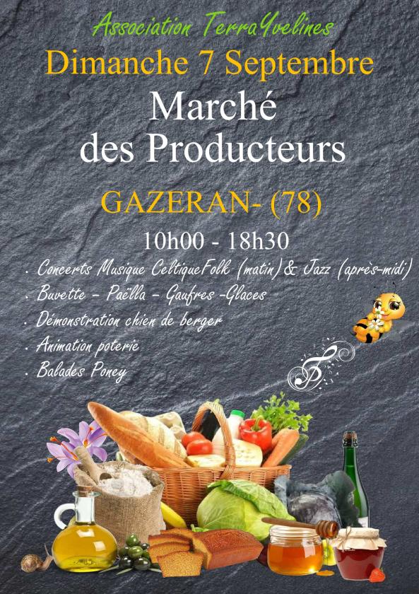 sortie à GAZERAN, Yvelines. MARCHÉS DES PRODUCTEURS - CONCERTS À GAZERAN (78) Sortir à GAZERAN(Yvelines). GAZERAN.