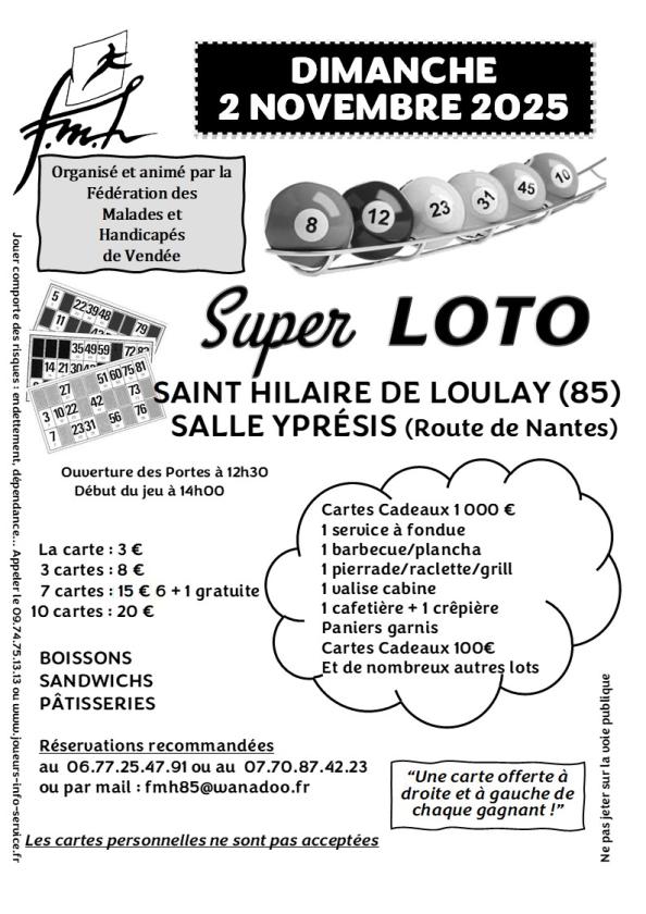 sortie à ST HILAIRE DE LOULAY, Vendée. SUPER LOTO Sortir à ST HILAIRE DE LOULAY(Vendée). ST HILAIRE DE LOULAY.
