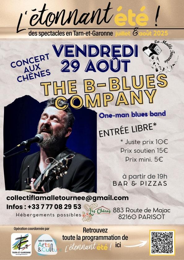 sortie à PARISOT, Tarn et Garonne. THE B-BLUES COMPANY AUX CHÊNES Sortir à PARISOT(Tarn et Garonne). PARISOT.