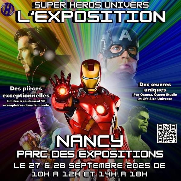 sortie à VANDOEUVRE LES NANCY, Meurthe et Moselle. SUPER HÉROS UNIVERS EXPO Sortir à VANDOEUVRE LES NANCY(Meurthe et Moselle). VANDOEUVRE LES NANCY.