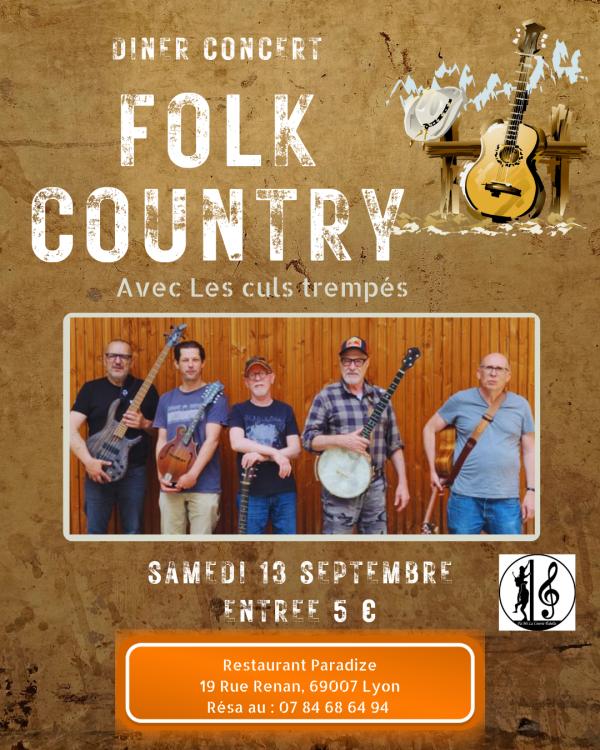 sortie à LYON, Rhône. DINER CONCERT FOLK BLUE GRASS COUNTRY Sortir à LYON(Rhône). LYON.