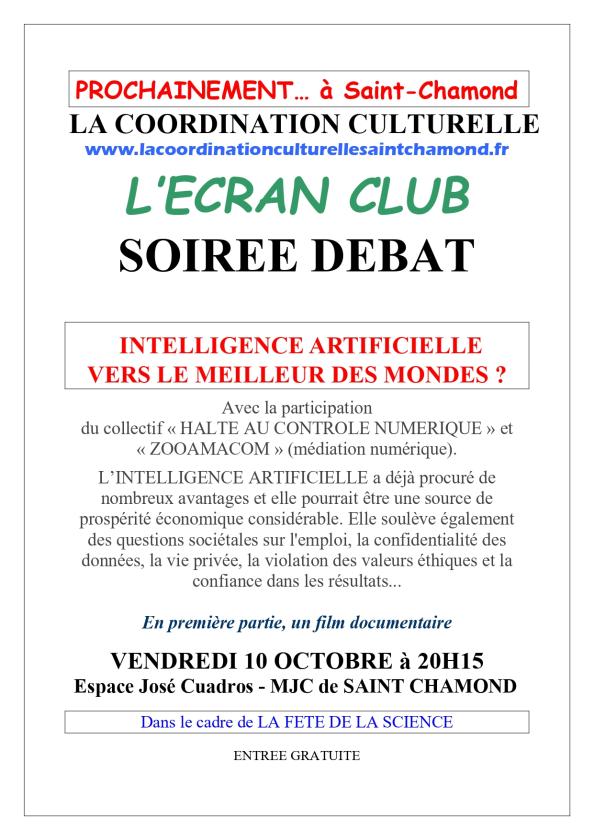 sortie à ST CHAMOND, Loire. INTELLIGENCE ARTIFICIELLE, VERS LE MEILLEUR DES... Sortir à ST CHAMOND(Loire). ST CHAMOND.