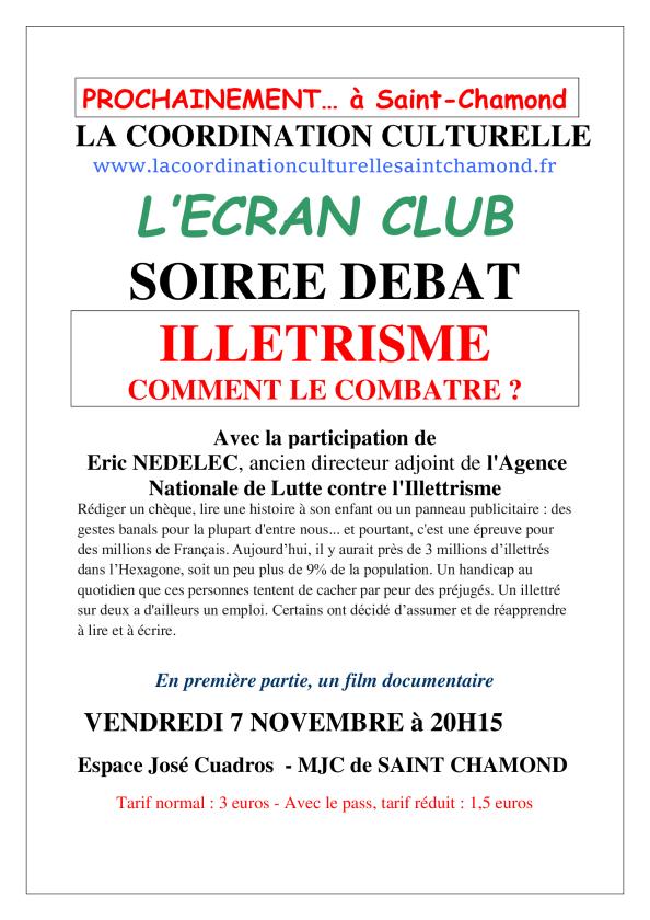 sortie à ST CHAMOND, Loire. ILLETRISME, COMMENT LE COMBATTRE ? Sortir à ST CHAMOND(Loire). ST CHAMOND.