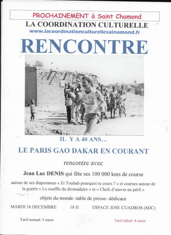 sortie à ST CHAMOND, Loire. IL Y A 40 ANS, LE PARIS GAO DAKAR EN COURANT Sortir à ST CHAMOND(Loire). ST CHAMOND.