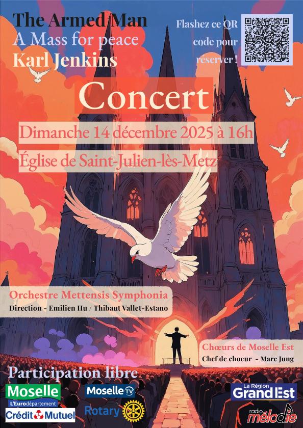sortie à ST JULIEN LES METZ, Moselle. THE ARMED MAN, A MASS FOR PEACE DE SIR K JENKINS Sortir à ST JULIEN LES METZ(Moselle). ST JULIEN LES METZ.
