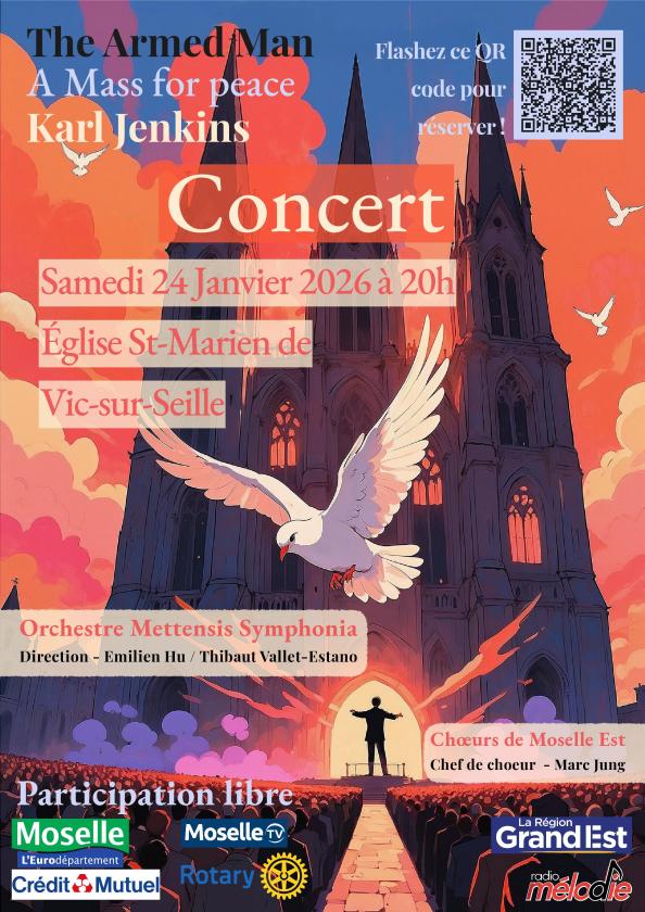 sortie à VIC SUR SEILLE, Moselle. THE ARMED MAN, A MASS FOR PEACE DE SIR K JENKINS Sortir à VIC SUR SEILLE(Moselle). VIC SUR SEILLE.