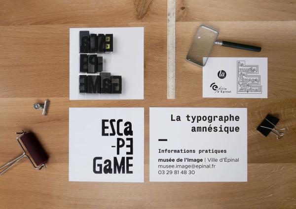 sortie à EPINAL, Vosges. ESCAPE GAME DE LA TYPOGRAPHE AMNÉSIQUE Sortir à EPINAL(Vosges). EPINAL.