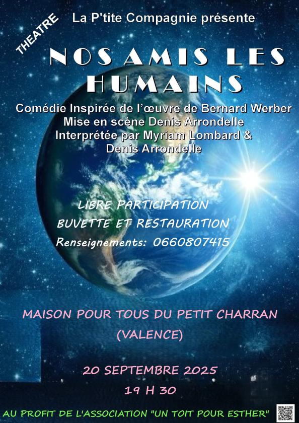 sortie à VALENCE, Drôme. THEATRE "NOS AMIS LES HUMAINS" Sortir à VALENCE(Drôme). VALENCE.