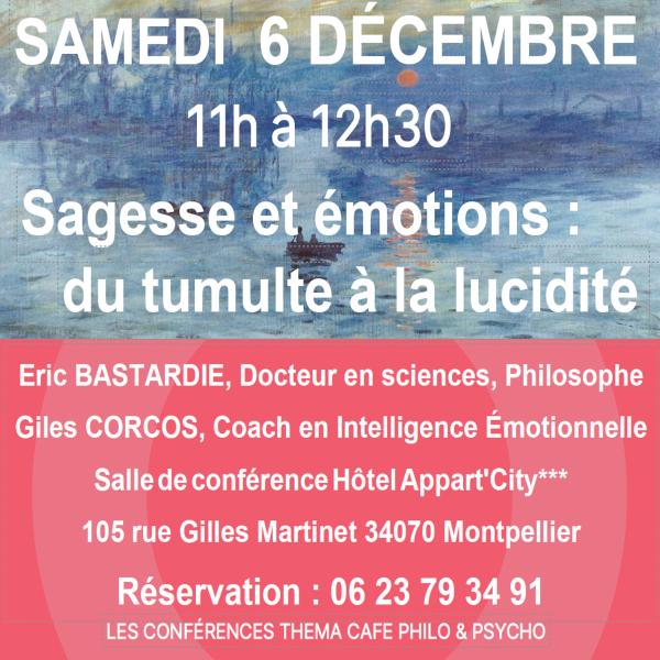 sortie à MONTPELLIER, Hérault. CONFÉRENCE SAGESSE ET ÉMOTIONS Sortir à MONTPELLIER(Hérault). MONTPELLIER.