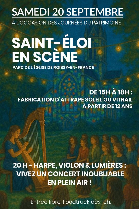 sortie à ROISSY EN FRANCE, Val d'oise. SAINT-ÉLOI EN SCÈNE Sortir à ROISSY EN FRANCE(Val d'oise). ROISSY EN FRANCE.