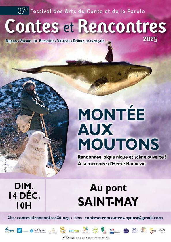 sortie à ST MAY, Drôme. FESTIVAL CONTES ET RENCONTRES : MONTÉE AUX MOUTONS Sortir à ST MAY(Drôme). ST MAY.