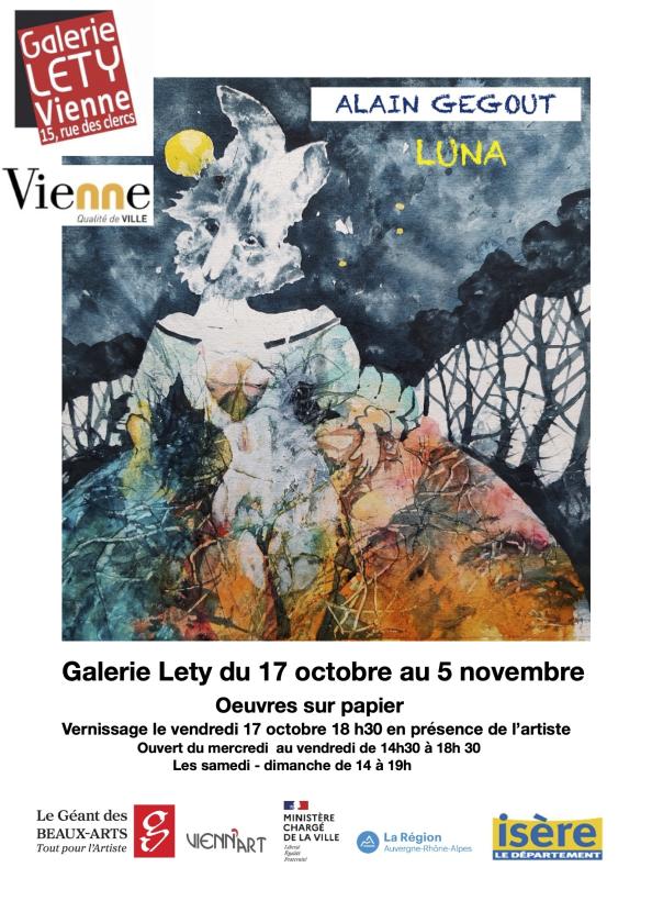 sortie à VIENNE, Isère. EXPOSITION D’ŒUVRES SUR PAPIER D’ ALAIN GEGOUT Sortir à VIENNE(Isère). VIENNE.