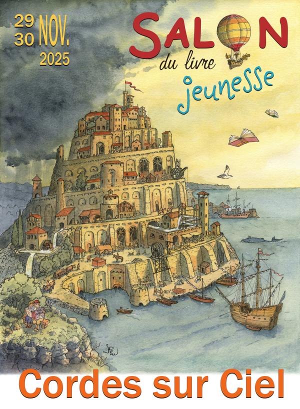sortie à CORDES SUR CIEL, Tarn. SALON DU LIVRE JEUNESSE Sortir à CORDES SUR CIEL(Tarn). CORDES SUR CIEL.