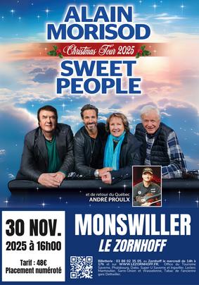 sortie à MONSWILLER, Bas Rhin. "CHRISTMAS TOUR 2025"ALAIN MORISOD&SWEET PEOLPLE Sortir à MONSWILLER(Bas Rhin). MONSWILLER.
