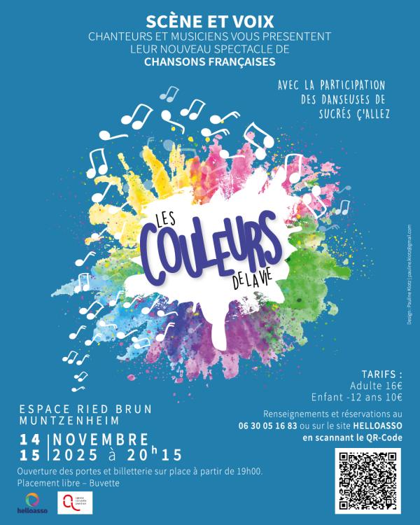 sortie à MUNTZENHEIM, Haut Rhin. CHANSONS FRANÇAISES "LES COULEURS DE LA VIE" Sortir à MUNTZENHEIM(Haut Rhin). MUNTZENHEIM.