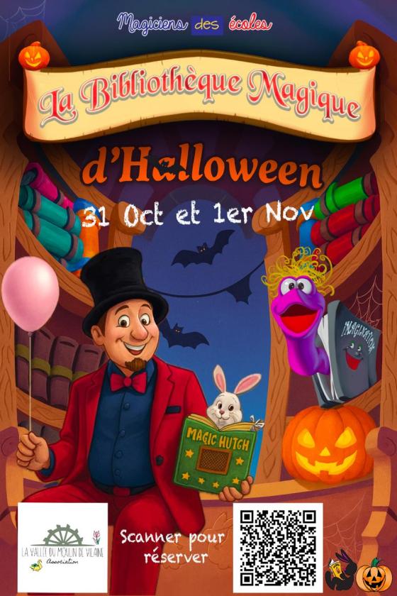 sortie à CHATEAUROUX, Indre. SPECTACLE DE MAGIE :HALLOWEEN AU MOULIN DE VILAINE Sortir à CHATEAUROUX(Indre). CHATEAUROUX.