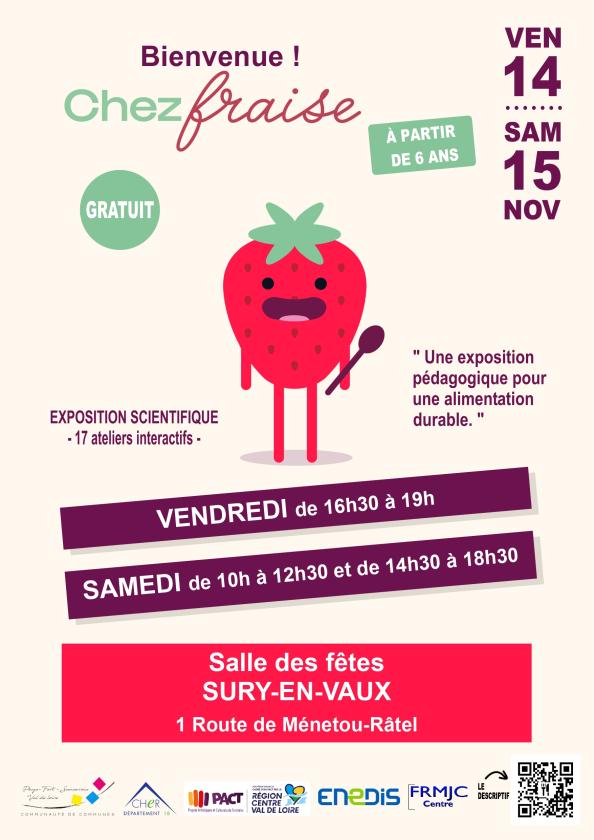 sortie à SURY EN VAUX, Cher. CHEZ FRAISE - ALIMENTATION & DÉVELOPPEMENT DURABLE Sortir à SURY EN VAUX(Cher). SURY EN VAUX.