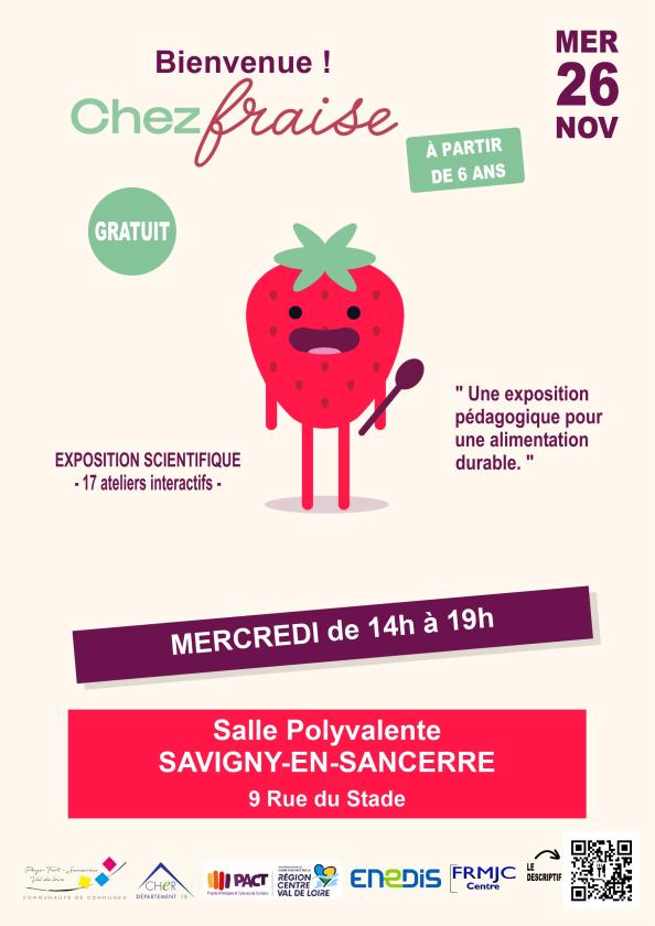 sortie à SAVIGNY EN SANCERRE, Cher. CHEZ FRAISE - ALIMENTATION & DÉVELOPPEMENT DURABLE Sortir à SAVIGNY EN SANCERRE(Cher). SAVIGNY EN SANCERRE.