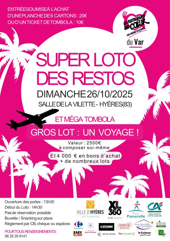 sortie à HYERES, Var. SUPER LOTO DES RESTOS DU COUER DU VAR Sortir à HYERES(Var). HYERES.