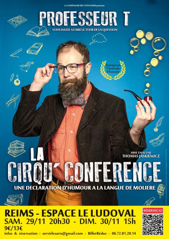 sortie à REIMS, Marne. PROFESSEUR T DANS "LA CIRQU'CONFÉRENCE" Sortir à REIMS(Marne). REIMS.