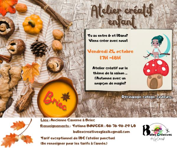 sortie à BRIEC, Finistère. ATELIER CRÉATIF SPÉCIAL AUTOMNE Sortir à BRIEC(Finistère). BRIEC.