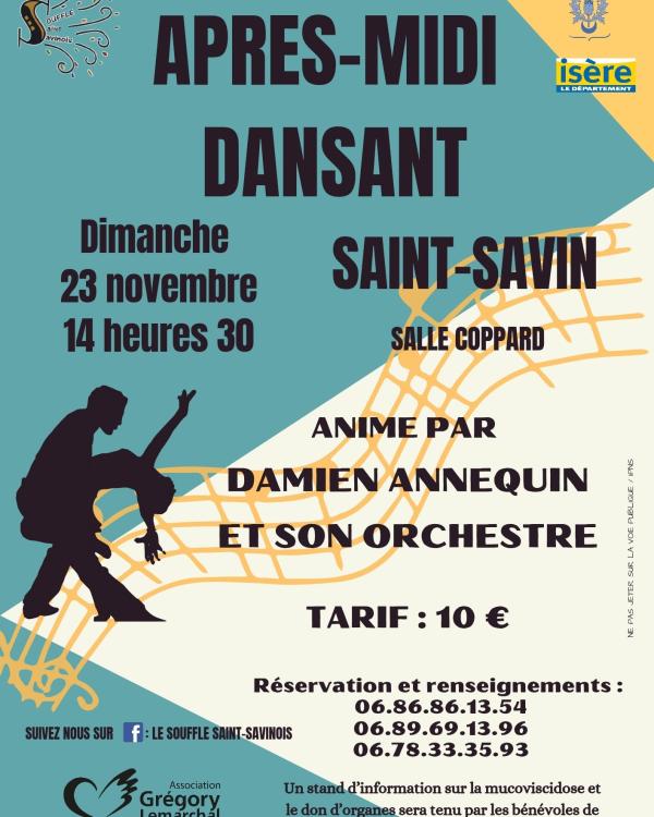 sortie à ST SAVIN, Isère. APRÈS MIDI DANSANT  Sortir à ST SAVIN(Isère). ST SAVIN.