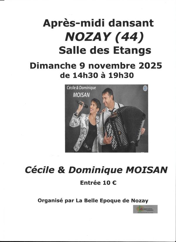 sortie à NOZAY, Loire Atlantique. APRÈS-MIDI DANSANT Sortir à NOZAY(Loire Atlantique). NOZAY.
