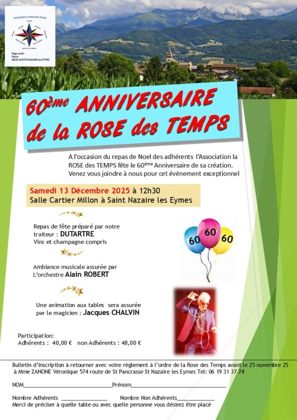 sortie à ST NAZAIRE LES EYMES, Isère. 60ÈME ANNIVERSAIRE DE LA ROSE DES TEMPS Sortir à ST NAZAIRE LES EYMES(Isère). ST NAZAIRE LES EYMES.