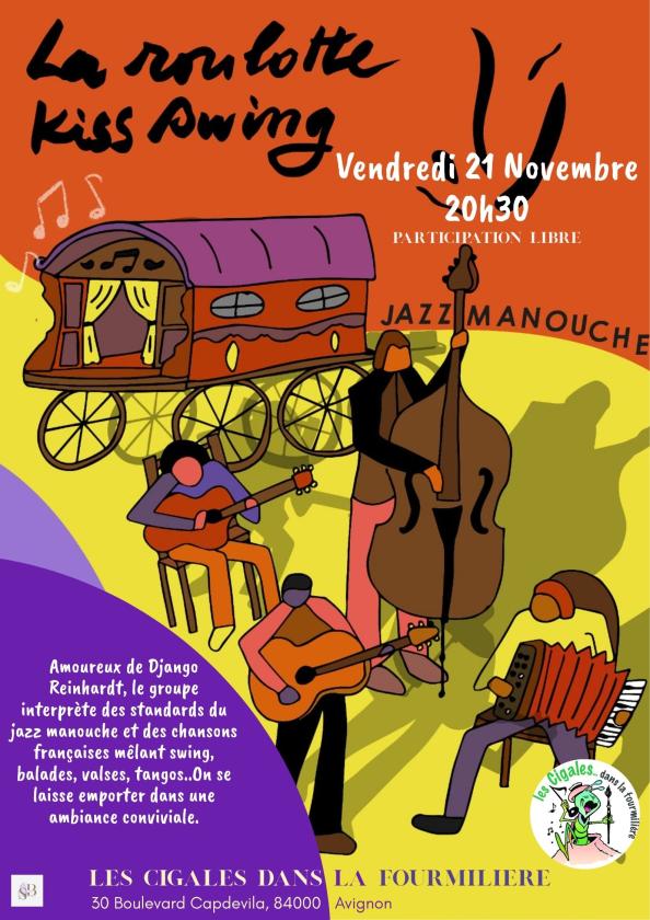 sortie à AVIGNON, Vaucluse. LA ROULOTTE KISS SWING Sortir à AVIGNON(Vaucluse). AVIGNON.