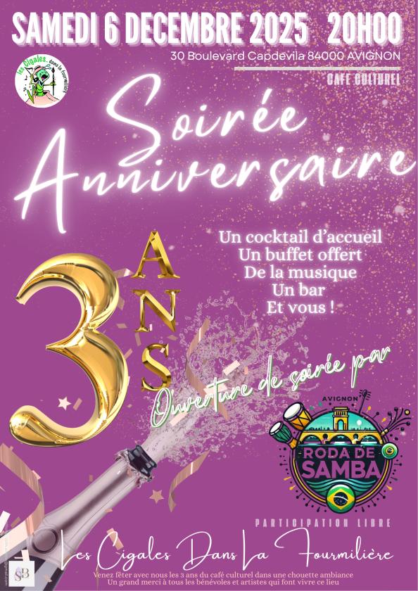 sortie à AVIGNON, Vaucluse. SOIRÉE ANNIVERSAIRE CAFÉ CULTUREL Sortir à AVIGNON(Vaucluse). AVIGNON.