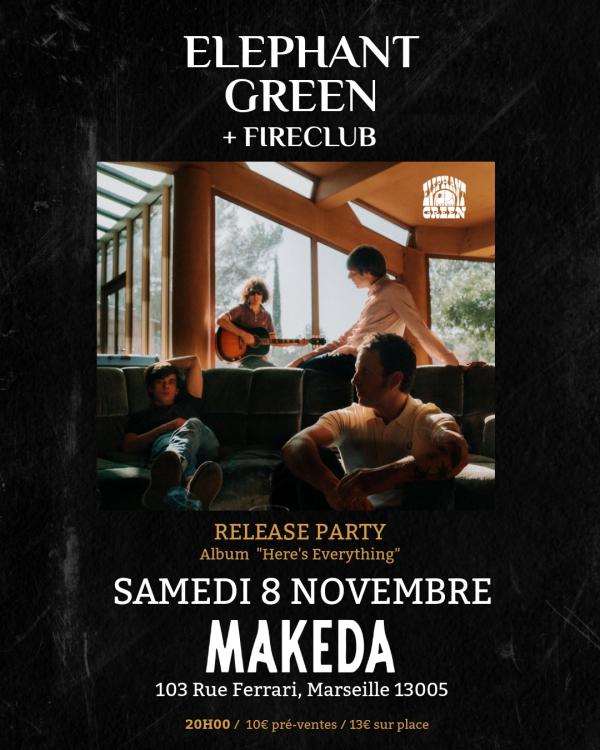 sortie à MARSEILLE, Bouches du Rhône. THE ELEPHANT GREEN + FIRECLUB Sortir à MARSEILLE(Bouches du Rhône). MARSEILLE.