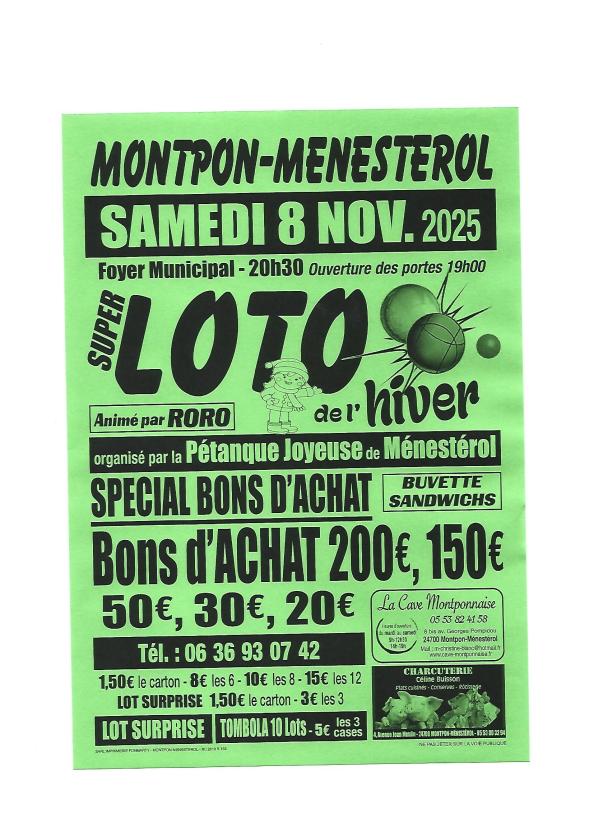 sortie à MONTPON MENESTEROL, Dordogne. SUPER LOTO DE L'HIVER Sortir à MONTPON MENESTEROL(Dordogne). MONTPON MENESTEROL.