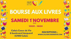 sortie à CALAIS, Pas de Calais. BOURSE AUX LIVRES  Sortir à CALAIS(Pas de Calais). CALAIS.