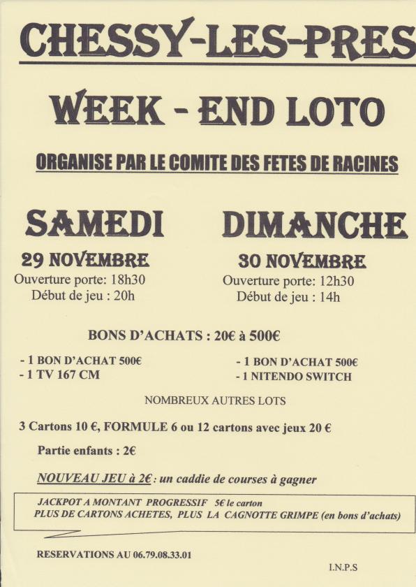 sortie à CHESSY LES PRES, Aube. LOTO DU COMITE DES FETES DE RACINES Sortir à CHESSY LES PRES(Aube). CHESSY LES PRES.