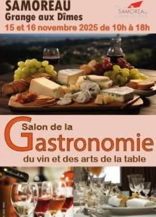 sortie à SAMOREAU, Seine et Marne. SALON DE LA GASTRONOMIE DES VINS ET DES ARTS DE LA Sortir à SAMOREAU(Seine et Marne). SAMOREAU.
