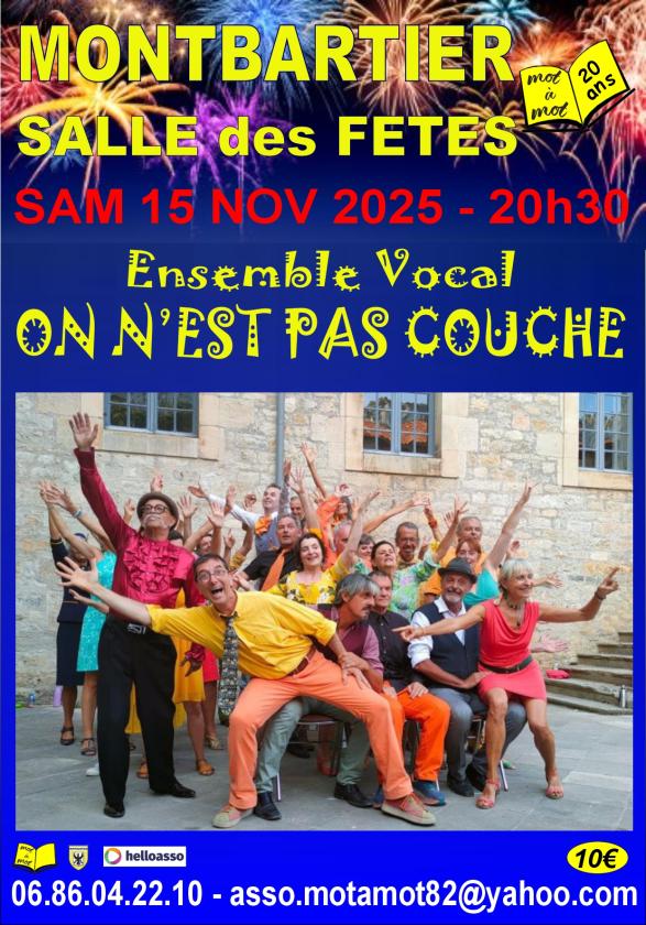 sortie à MONTBARTIER, Tarn et Garonne. L'ENSEMBLE VOCAL "ON N'EST PAS COUCHÉ" EN CONCERT Sortir à MONTBARTIER(Tarn et Garonne). MONTBARTIER.