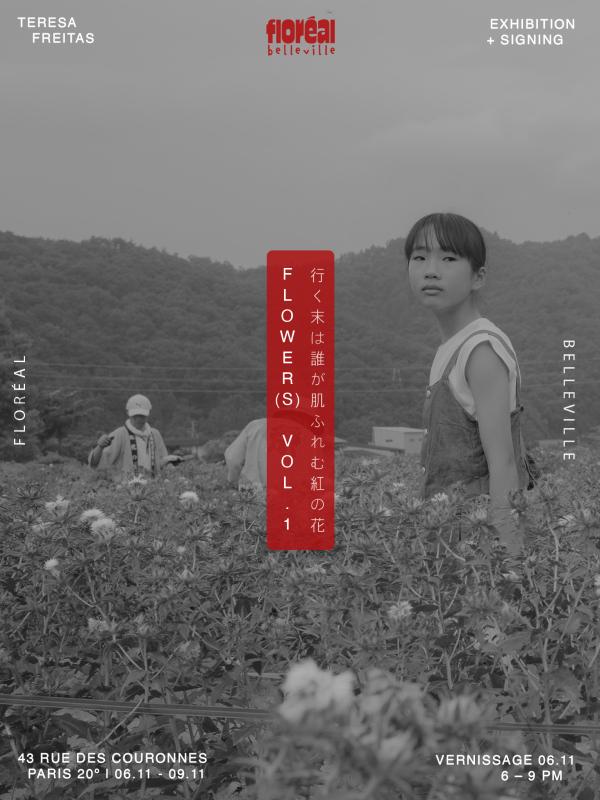 sortie à PARIS 20, Paris. FLOWER(S) VOL.1 - TERESA FREITAS Sortir à PARIS 20(Paris). PARIS 20.