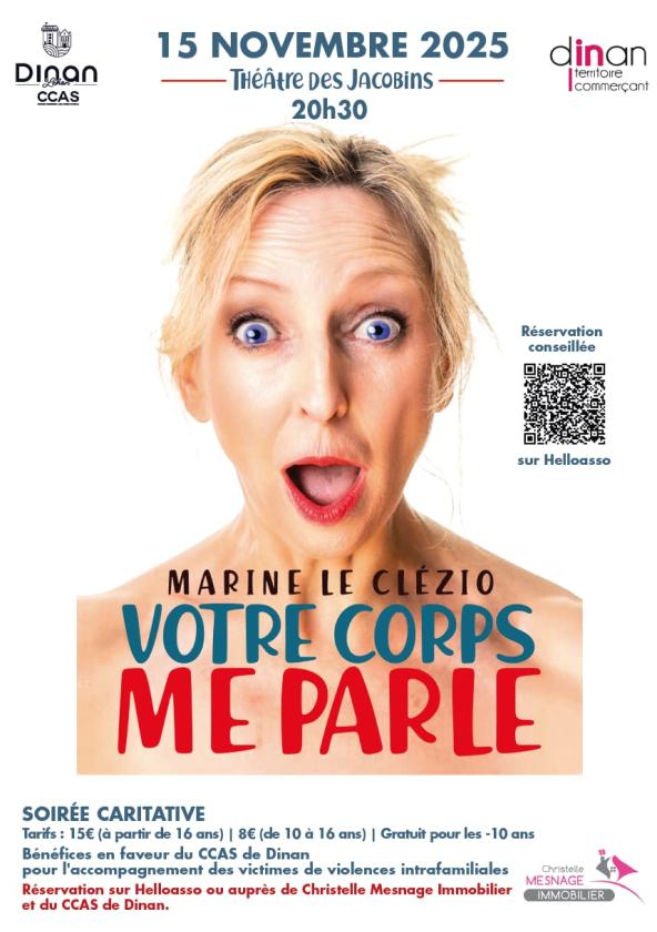 sortie à DINAN, Côtes d'Armor. VOTRE CORPS ME PARLE, SOIRÉE CARITATIVE ET HUMORIS Sortir à DINAN(Côtes d'Armor). DINAN.