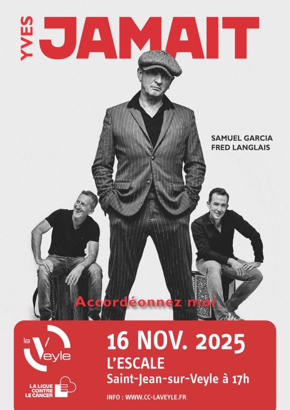 sortie à ST JEAN SUR VEYLE, Ain. YVES JAMAIT EN CONCERT DANS L'AIN Sortir à ST JEAN SUR VEYLE(Ain). ST JEAN SUR VEYLE.