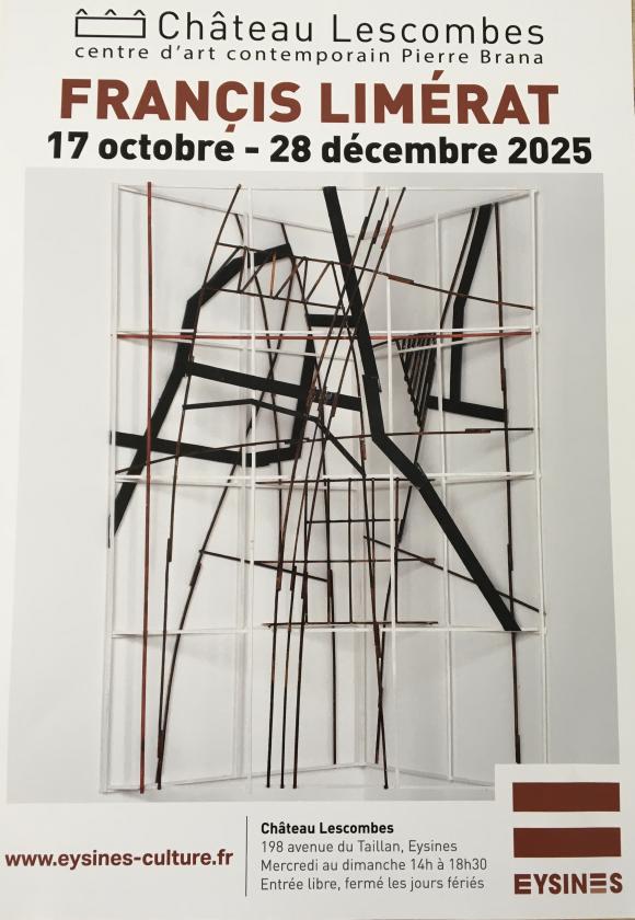 sortie à EYSINES, Gironde. EXPOSITION FRANCIS LIMÉRAT Sortir à EYSINES(Gironde). EYSINES.